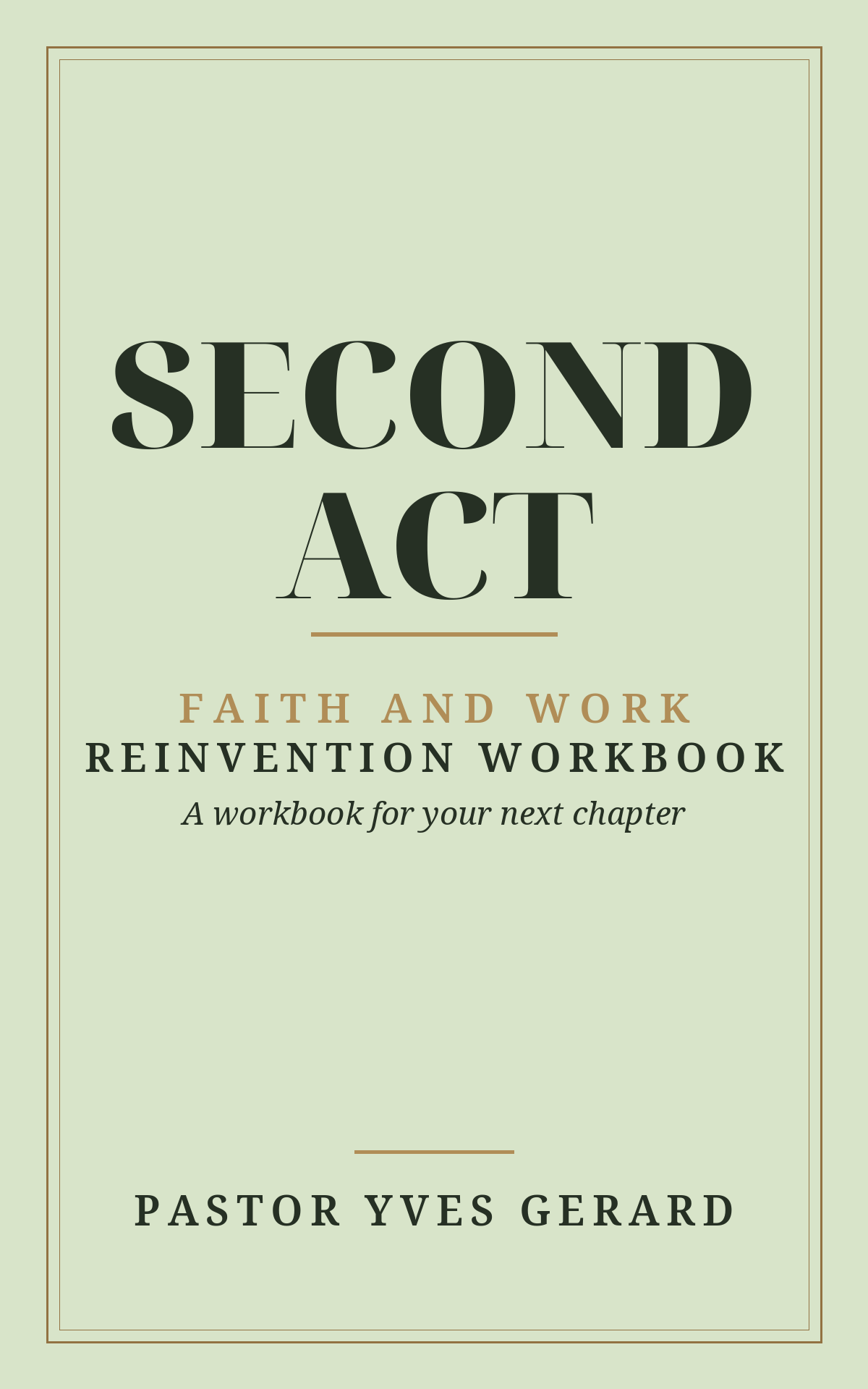Second Act: Faith and Work Reinvention Workbook cover