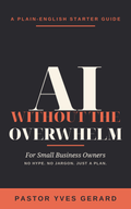 AI Without the Overwhelm cover
